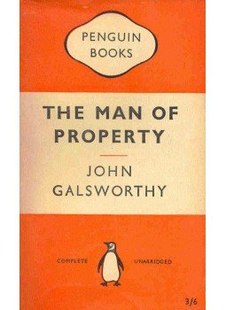 John Galsworthy - The Man of Property John Galsworthy - The Man of Property, null 1959 antikvár könyv
