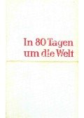 Jules Verne - In achtzig Tagen um die Welt