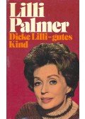 Palmer, Lilli - Dicke Lilli - gutes Kind