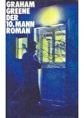 Graham Greene - Der 10. Mann (Eredeti cím: The Tenth Man)