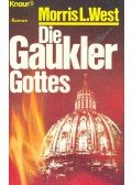 West, Morris L. - Die Gaukler Gottes (Eredeti cím: The Clowns of God)
