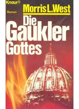West, Morris L. - Die Gaukler Gottes (Eredeti cím: The Clowns of God), null 1981 antikvár könyv