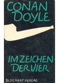 Sir Arthur Conan Doyle - Im Zeichen der Vier