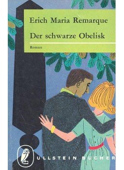Erich Maria Remarque - Der Schwarze Obelisk Erich Maria Remarque - Der Schwarze Obelisk, null 1972 antikvár könyv
