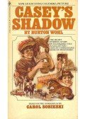 WOHL, BURTON - Casey's Shadow