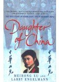 XU, MEIHONG & ENGELMANN, LARRY - Daughter of China