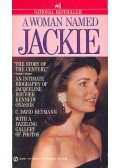 HEYMANN, C. DAVID - A Woman Named Jackie