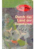 Karl May - Durch das Land der Skipetaren