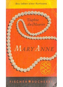 Daphne du Maurier - Mary Anne Daphne du Maurier - Mary Anne, null 1959 antikvár könyv