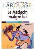 Moliére - Le médecin malgré lui