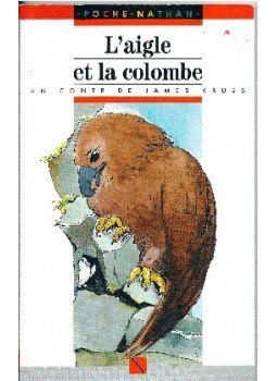 Krüss, James - L´aigle et la colombe Krüss, James - L´aigle et la colombe, null 1989 antikvár könyv