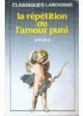 Anouilh, Jean - La réputation ou l´amour puni