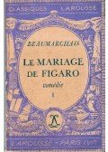 Caron de Beaumarchais - Le mariage de Figaro I