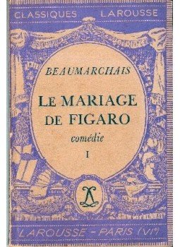 Caron de Beaumarchais - Le mariage de Figaro I Caron de Beaumarchais - Le mariage de Figaro I, null 1939 antikvár könyv