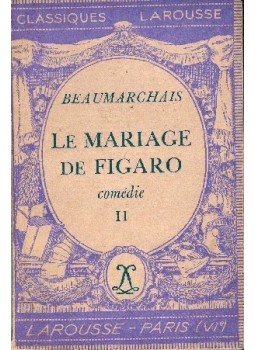 Caron de Beaumarchais - Le mariage de Figaro II Caron de Beaumarchais - Le mariage de Figaro II, null 1939 antikvár könyv