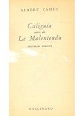 Albert Camus - Caligula suivi de Le Malentendu