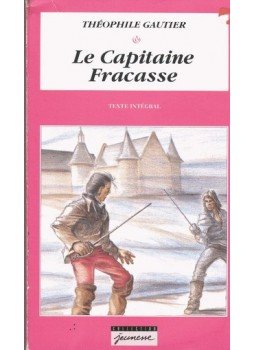 Gautier, Théophile - Le Capitaine Fracasse Gautier, Théophile - Le Capitaine Fracasse, Paris 1995 antikvár könyv