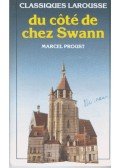 Marcel Proust - Du côté de chez Swann