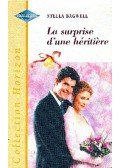 Bagwell, Stella - La surprise d´une héritière