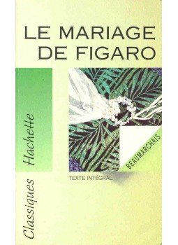 Caron de Beaumarchais - Le mariage de Figaro Caron de Beaumarchais - Le mariage de Figaro, null 1999 antikvár könyv