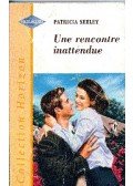 Seeley, Patricia - Une rencontre inattendue