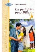 Cassidy, Carla - Un petit frère pour Billy