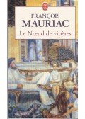 Francois Mauriac - Le noeud de vipères