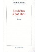 ROBIER, MARTINE - Les bêtes à bon Dieu