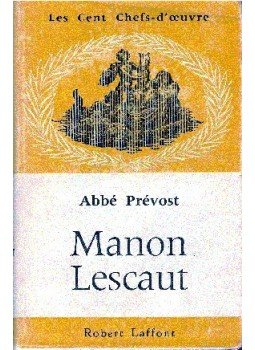 PRÉVOST ABBÉ - Manon Lescaut PRÉVOST ABBÉ - Manon Lescaut, null 1961 antikvár könyv