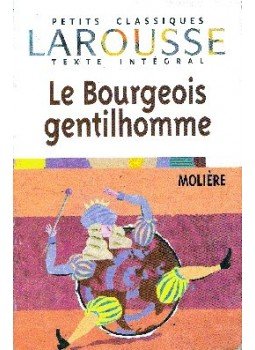 Moliére - Le bourgeois gentilhomme Moliére - Le bourgeois gentilhomme, null 2003 antikvár könyv