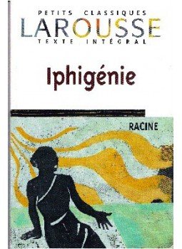 Racine, Jean - Iphigénie Racine, Jean - Iphigénie, null 2000 antikvár könyv