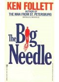 Ken Follett - The Big Needle