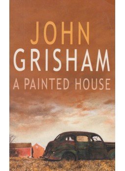 John Grisham - A Painted House John Grisham - A Painted House, 2001 antikvár könyv