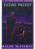 McINERNY, RALPH - Judas Priest - A Father Dowling Mystery