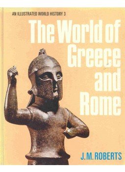 ROBERTS, J.M. - The World of Greece and Rome, null 1980 antikvár könyv