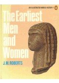ROBERTS, J.M. - The Earliest Men and Women