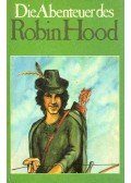 Pyle, Howard - Die Abenteuer des Robin Hood