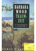 Barbara Wood - Traumzeit
