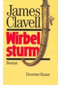 James Clavell - Wirbelsturm (Eredeti cím: Whirlwind)
