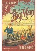 Berger, Thomas - The Return Of The Little Big Man
