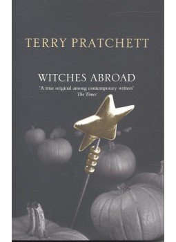 Terry Pratchett - Witches Abroad Terry Pratchett - Witches Abroad, null 2004 antikvár könyv