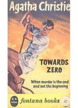 Agatha Christie - Towards Zero Agatha Christie - Towards Zero, 1959 antikvár könyv