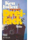 Ken Follett - Dreifach