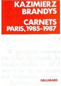 Brandys, Kazimierz - Carnets Paris, 1985-1987