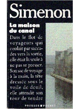 Georges Simenon - La maison du canal Georges Simenon - La maison du canal, null 1990 antikvár könyv