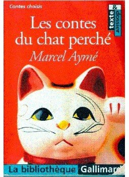 Aymé, Marcel - Les contes du chat perché Aymé, Marcel - Les contes du chat perché, null 2000 antikvár könyv
