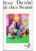 Marcel Proust - Du côté de chez Swann