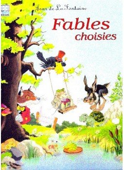 Jean De La Fontaine - Fables choisies Jean De La Fontaine - Fables choisies, null 2000 antikvár könyv