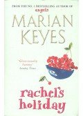 Marian Keyes - Rachel's Holiday