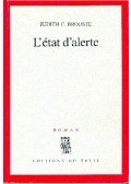 BROUSTE, JUDITH C. - L´état d´alerte